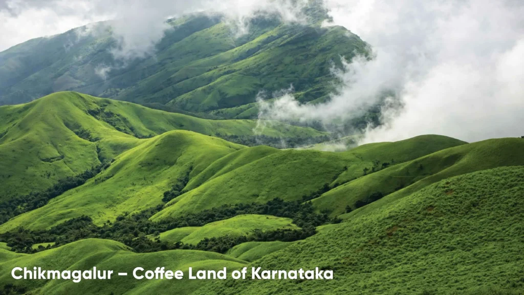 Chikmagalur – Coffee Land of Karnataka