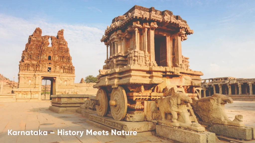 Karnataka – History Meets Nature