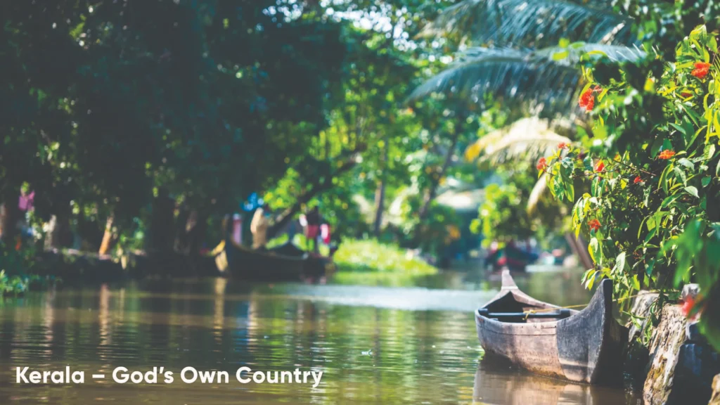 Kerala – God’s Own Country