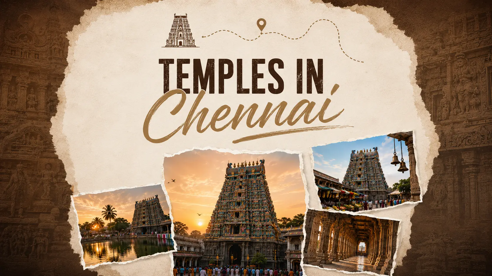 Temples in Chennai – A Complete Guide to Famous Temples in Tamil Nadu